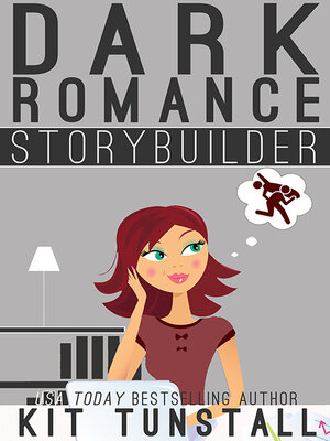 cover image of Dark Romance Storybuilder
